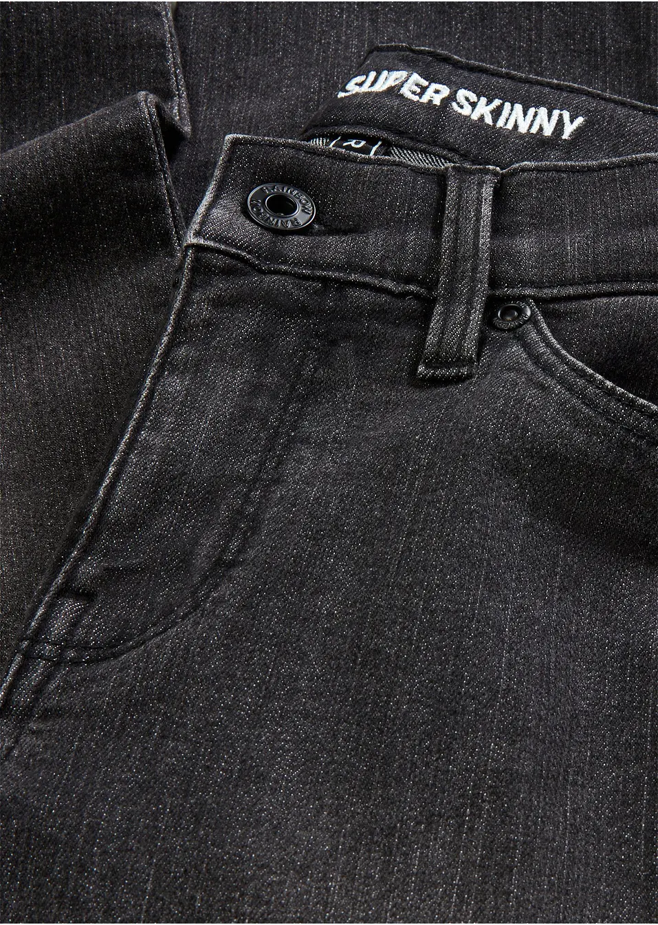 Super skinny jeans   